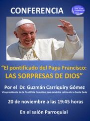 Conferencia «Las sorpresas de Dios» por el Doctor Guzmán Carriquiry